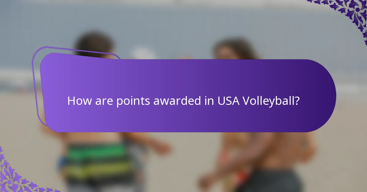 How are points awarded in USA Volleyball?